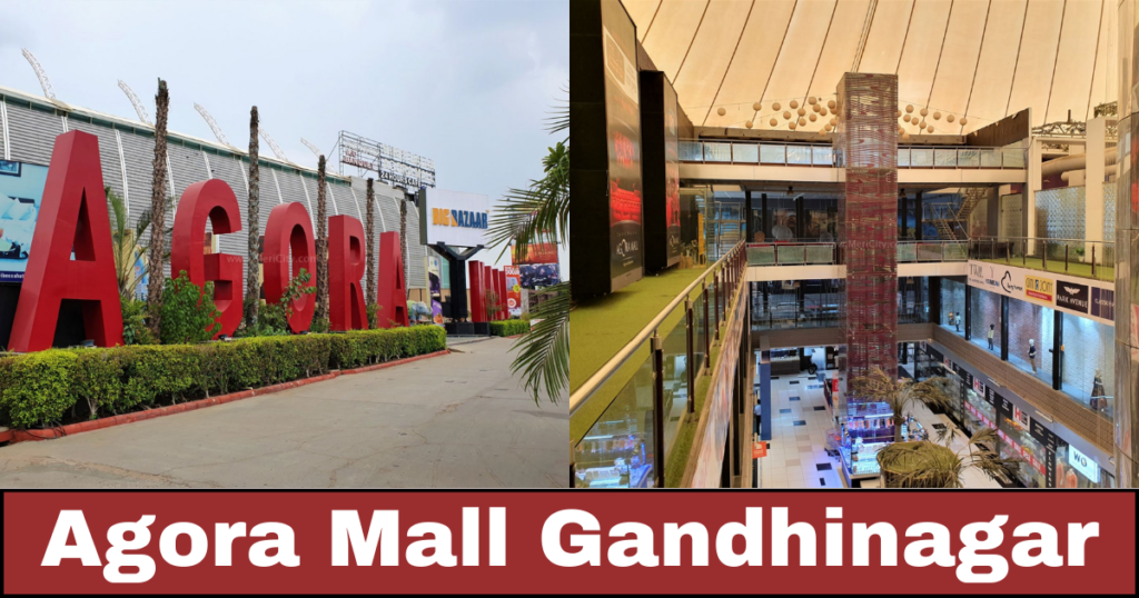 Agora Mall Gandhinagar: Your One-Stop Shop for Shopping, Fun, and Foodie Bliss!