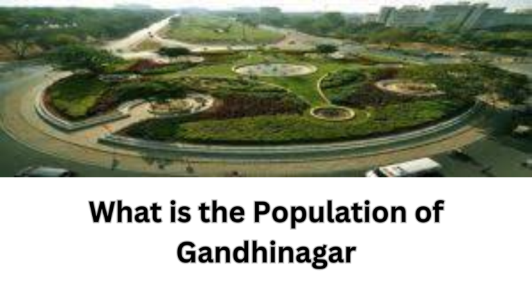 What is the Population of Gandhinagar