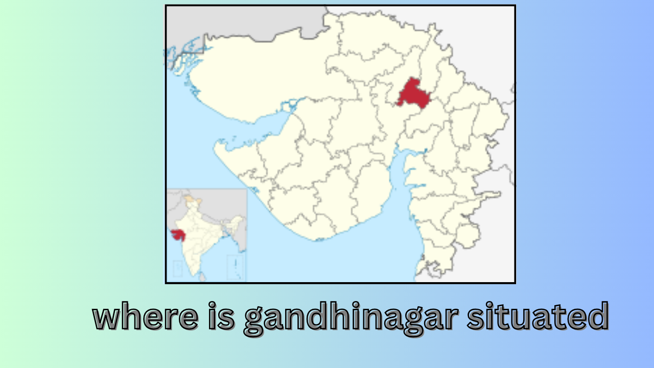 where is gandhinagar situated