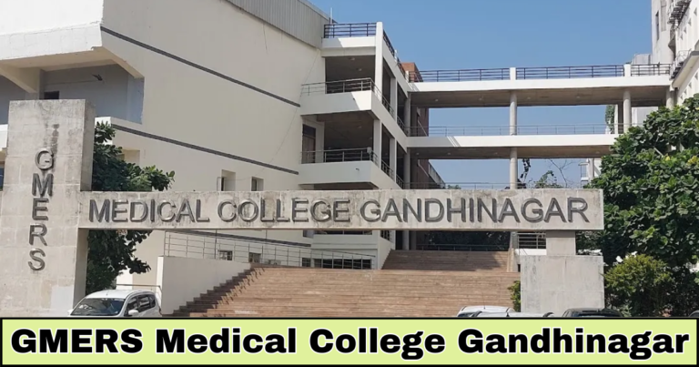 GMERS Medical College Gandhinagar : Your Gateway to a Fulfilling Medical Journey!