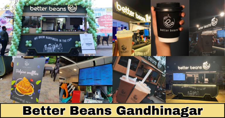 better beans gandhinagar : Finding Your Cup of Happiness 