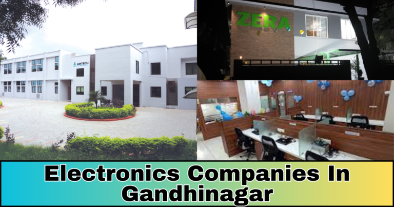 Electronics Companies in Gandhinagar : Powering Innovation in Gujarat’s Capital