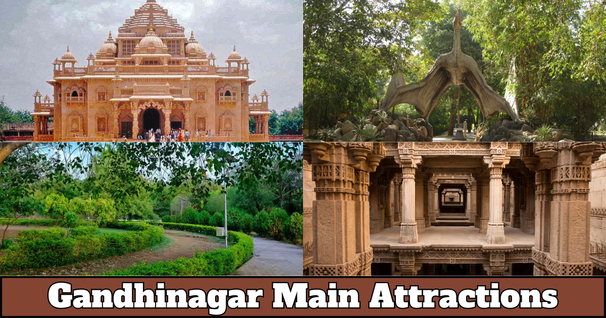 gandhinagar main attractions : Where History Blooms with Modern Delights!