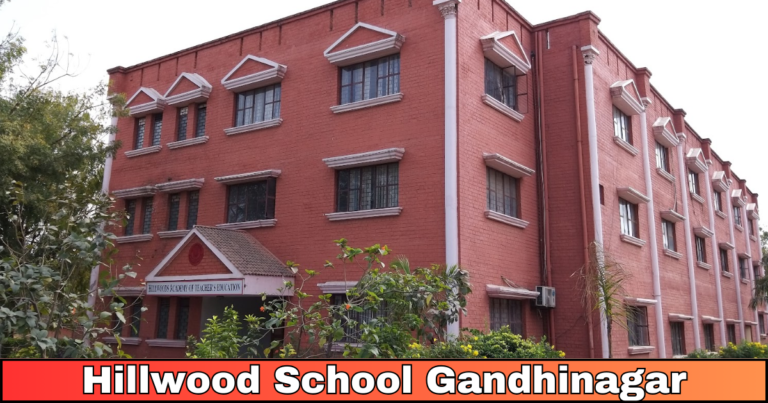 hillwood school gandhinagar : Facilities, Admissions, and More