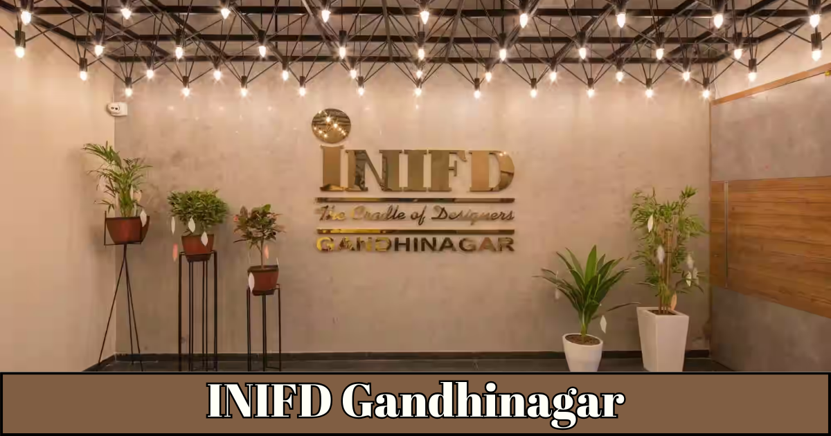 INIFD Gandhinagar