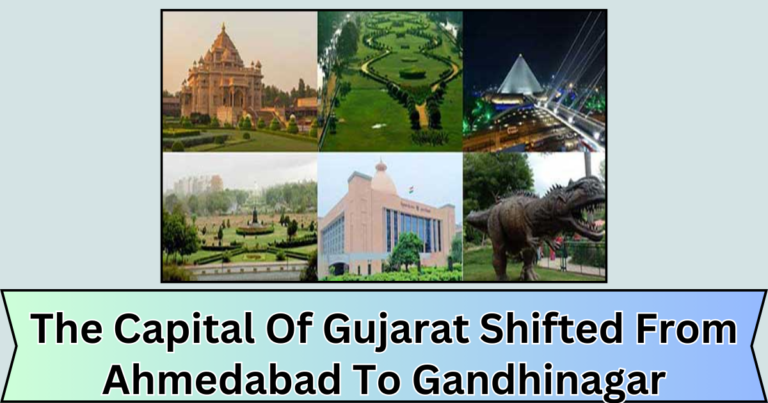 in which year the capital of gujarat shifted from ahmedabad to gandhinagar