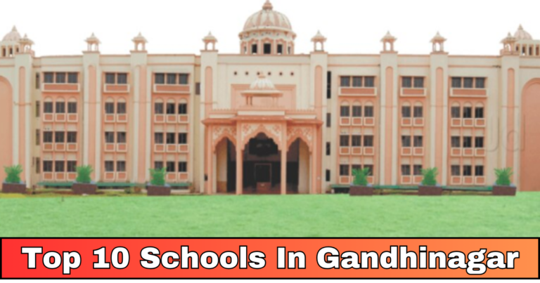 top 10 schools in gandhinagar