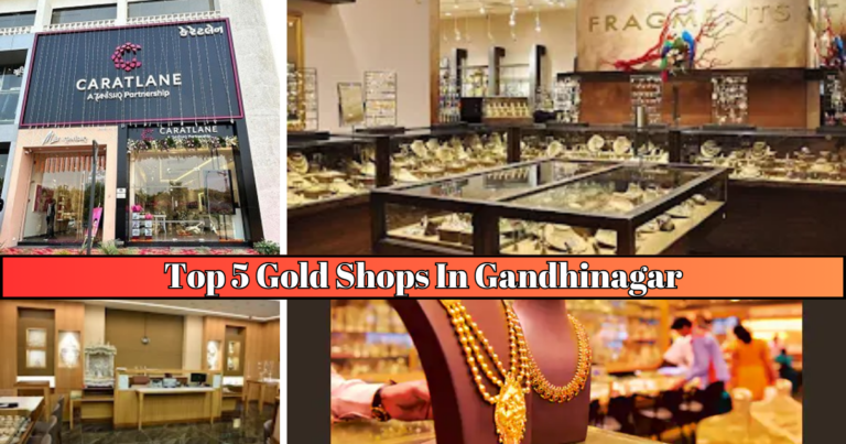 top 5 gold shops in gandhinagar