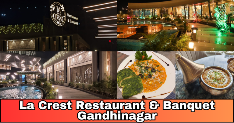 La Crest Restaurant & Banquet Gandhinagar : One-Stop Shop for Celebrations