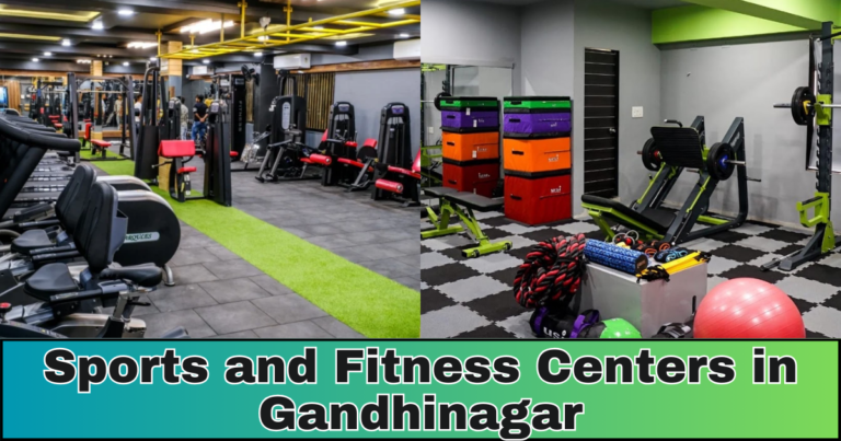 Sports and Fitness Centers in Gandhinagar