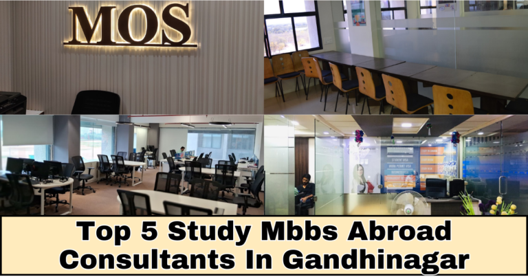 top 5 study mbbs abroad consultants in gandhinagar