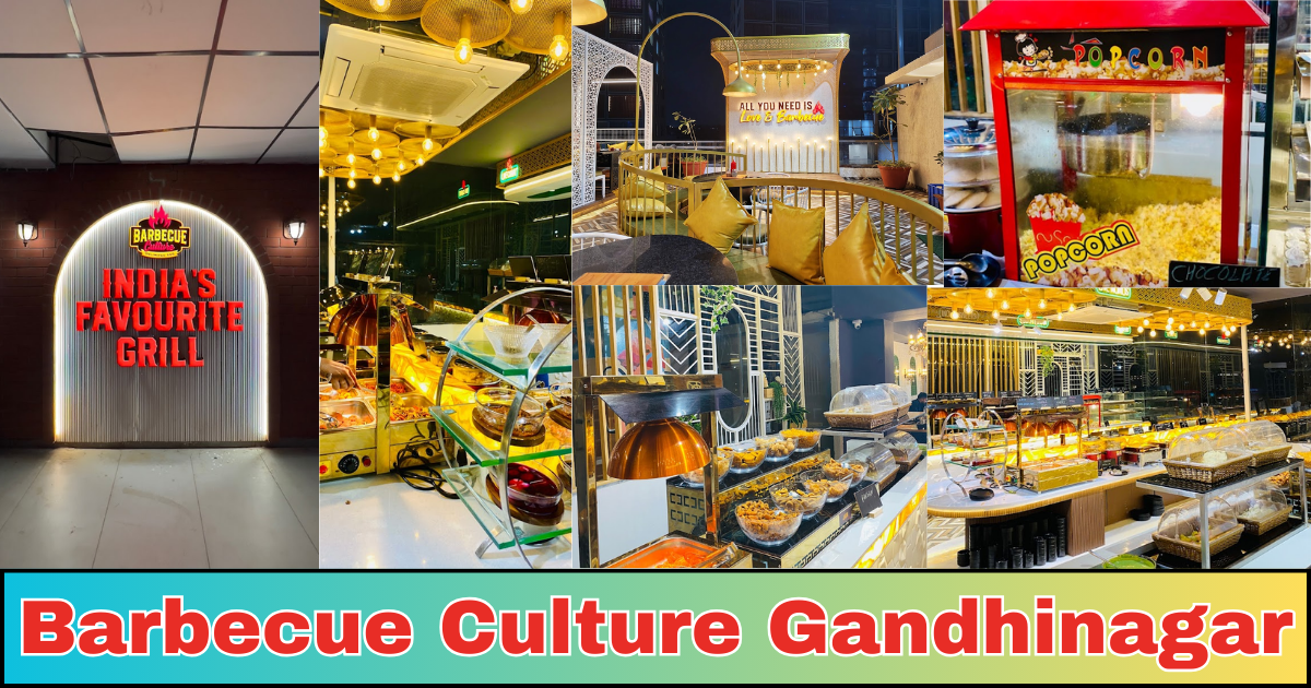 Barbecue Culture Gandhinagar : Where Fun Meets Flavor for Families