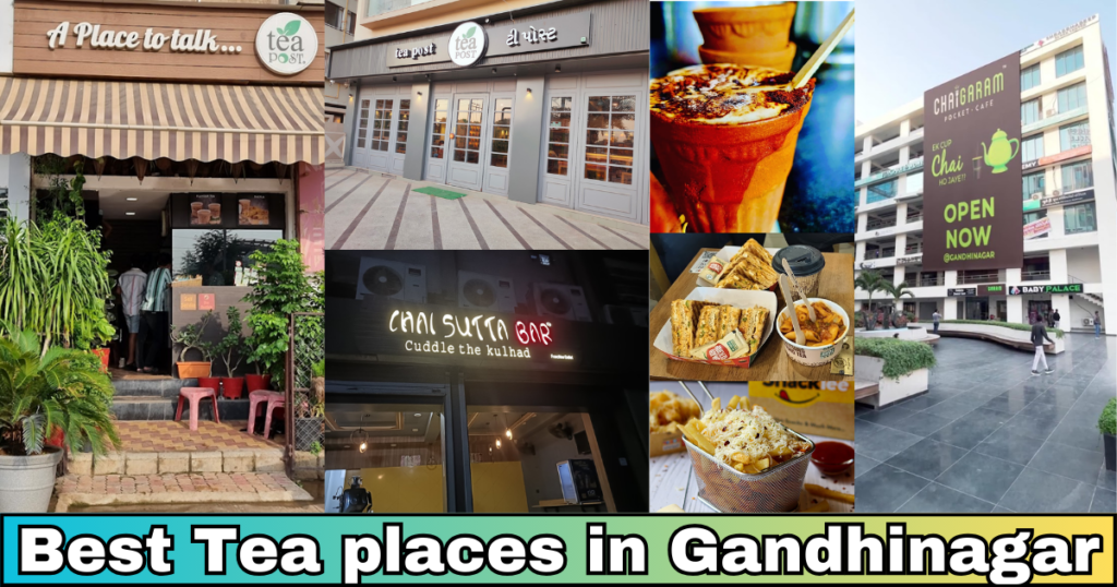 best tea places in gandhinagar: Steaming Secrets & City Sips