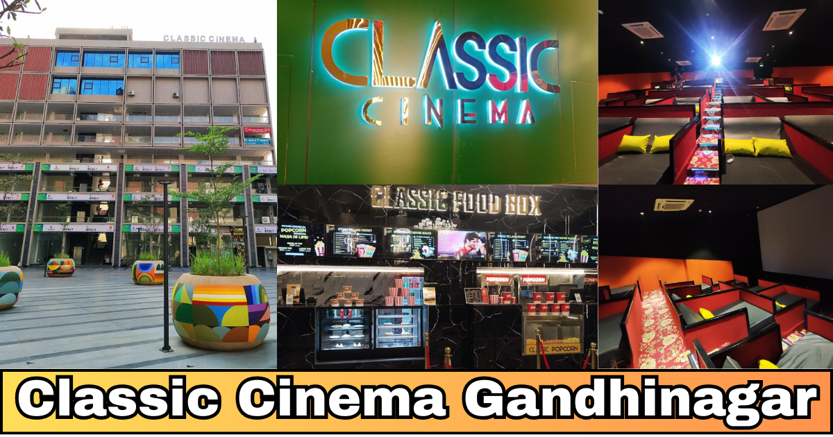 classic cinema gandhinagar : Catching Flicks in Style