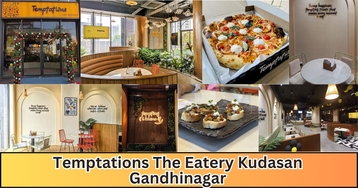 temptations the eatery kudasan gandhinagar : Your Happy Place!