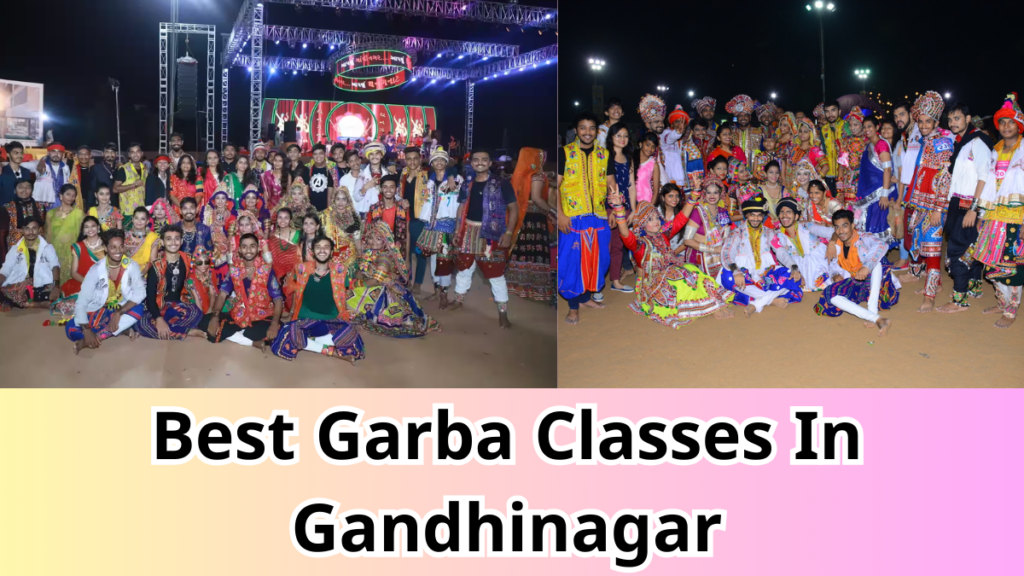 Best Garba Classes In Gandhinagar